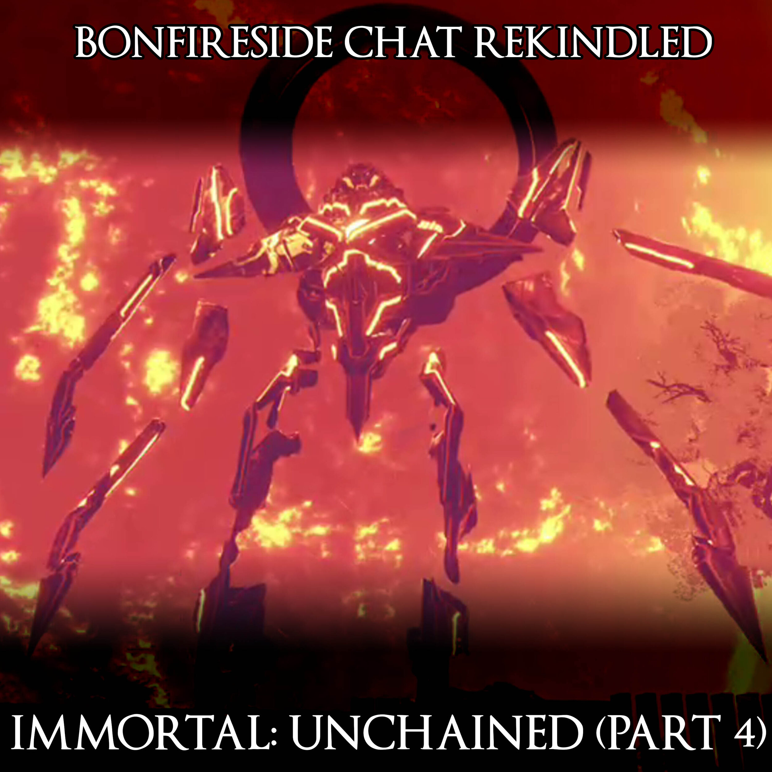 Immortal: Unchained (Part 4)