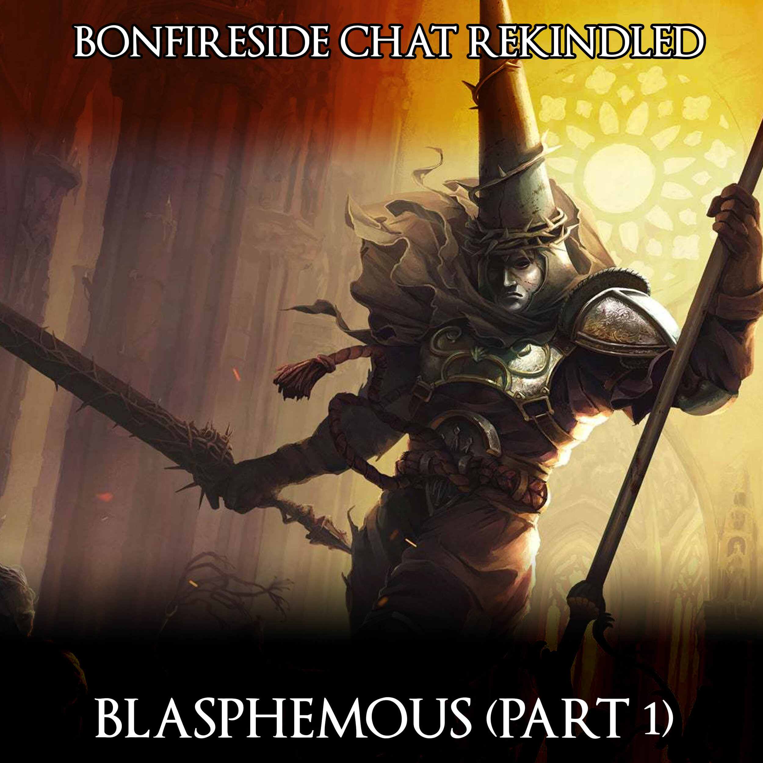 Blasphemous (Part 1)