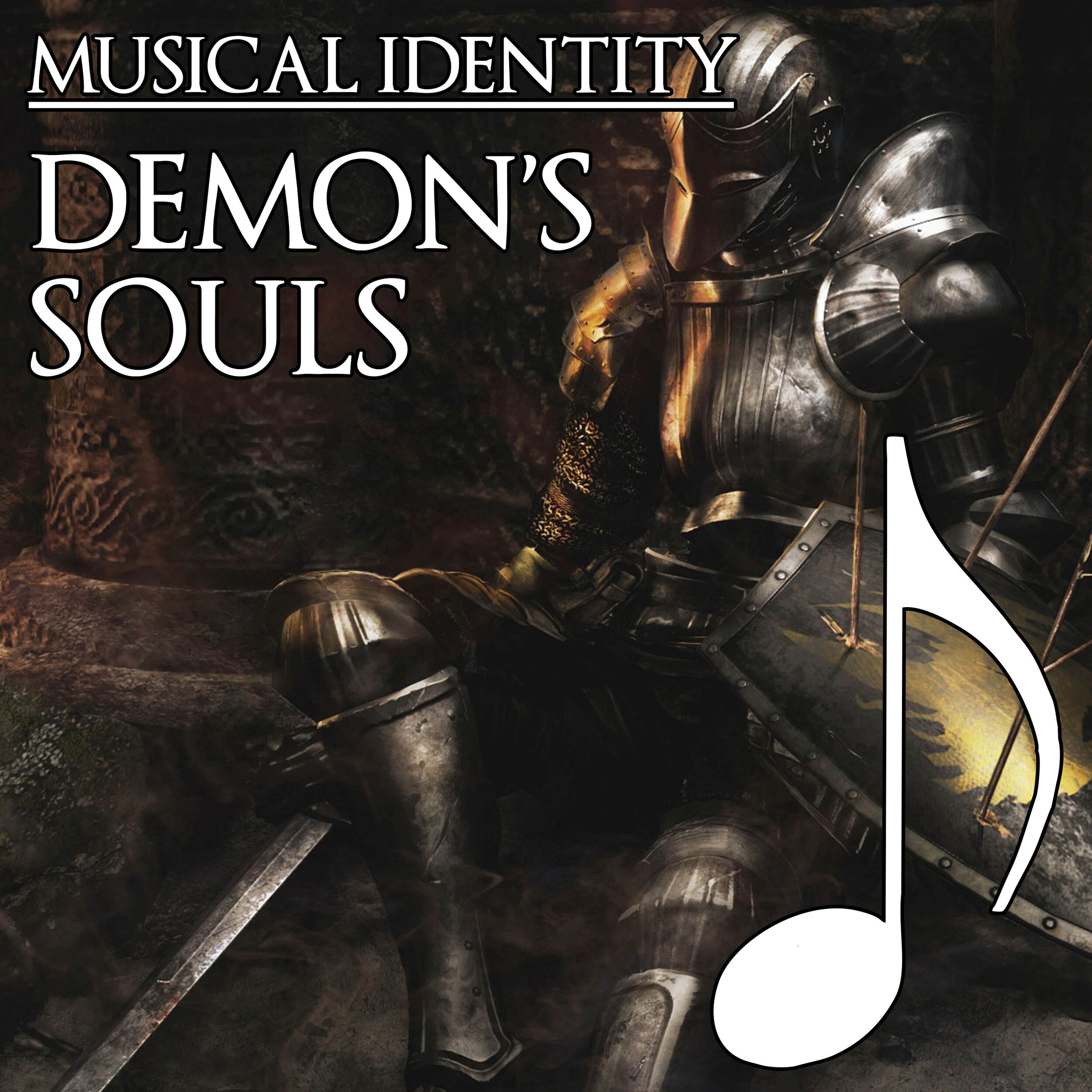 Demon's Souls Musical Identity