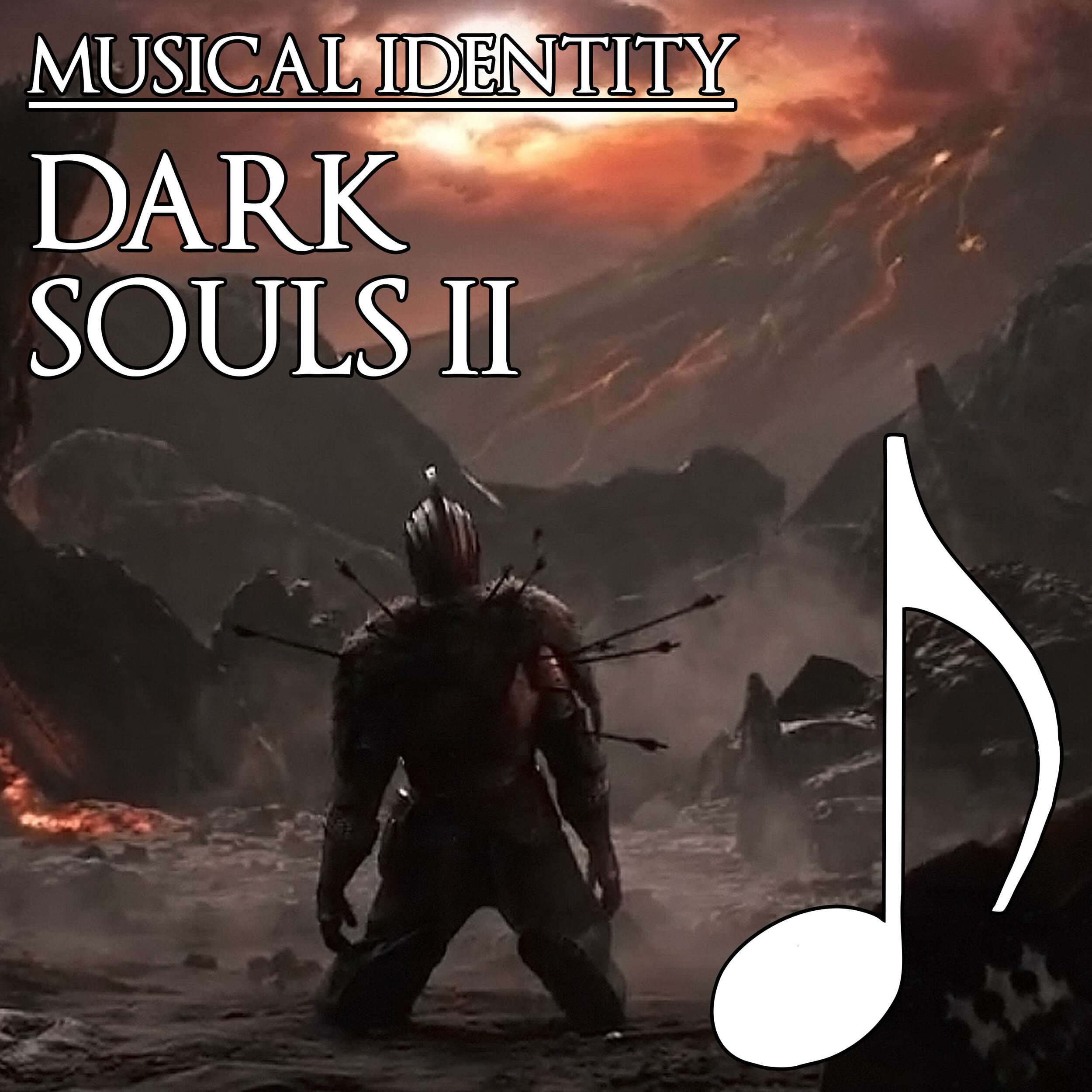 Dark Souls II Musical Identity