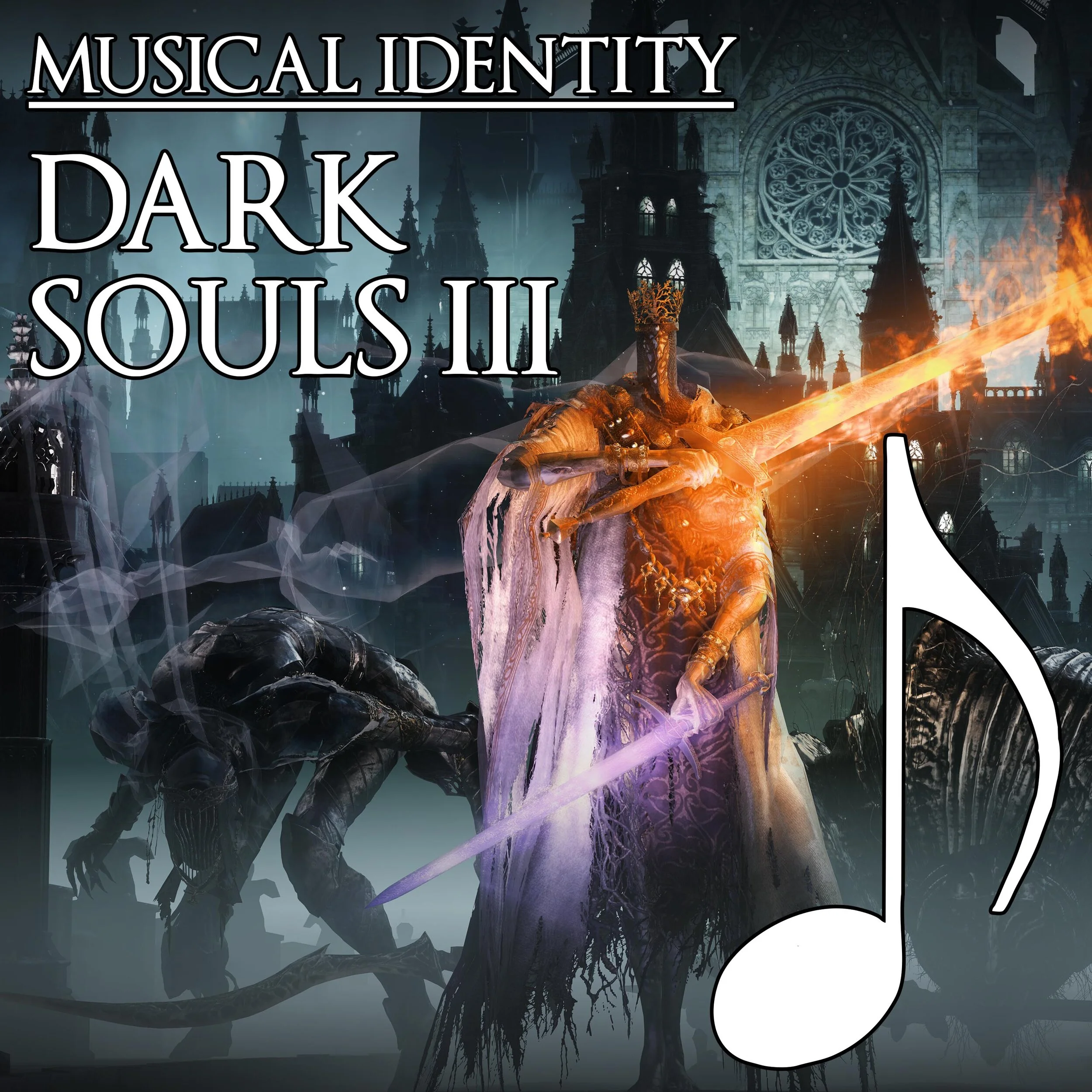 Dark Souls III Musical Identity