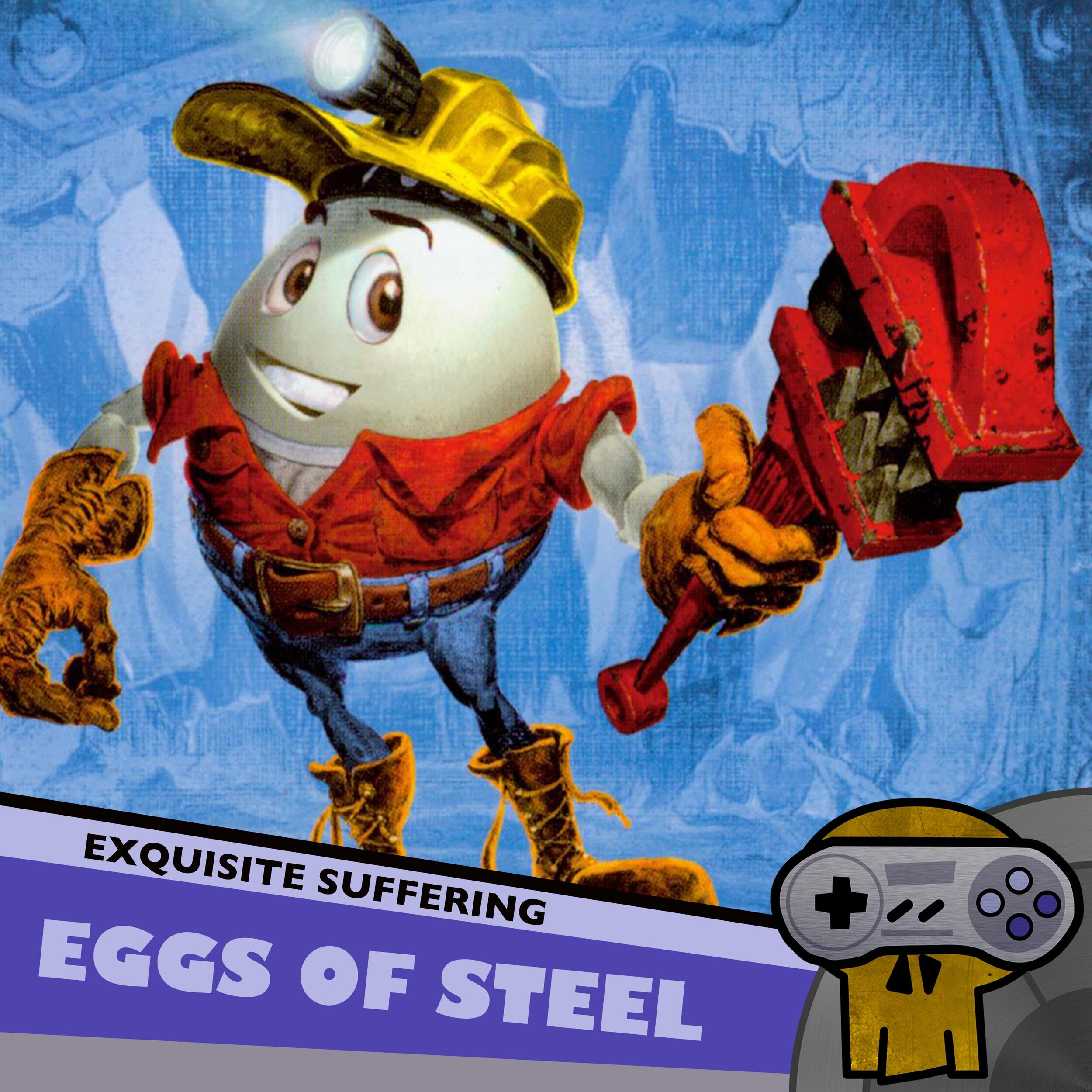 Eggs of Steel