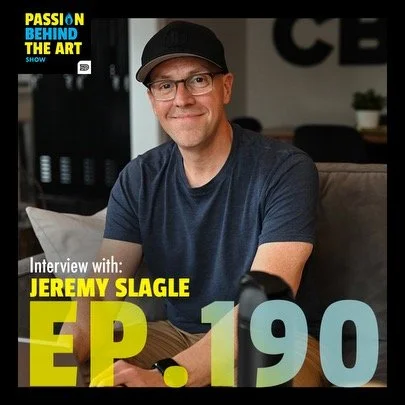 New Podcast: Passion Behind the Art