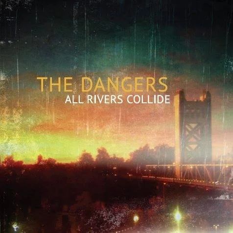 Dangers All Rivers CD.jpg