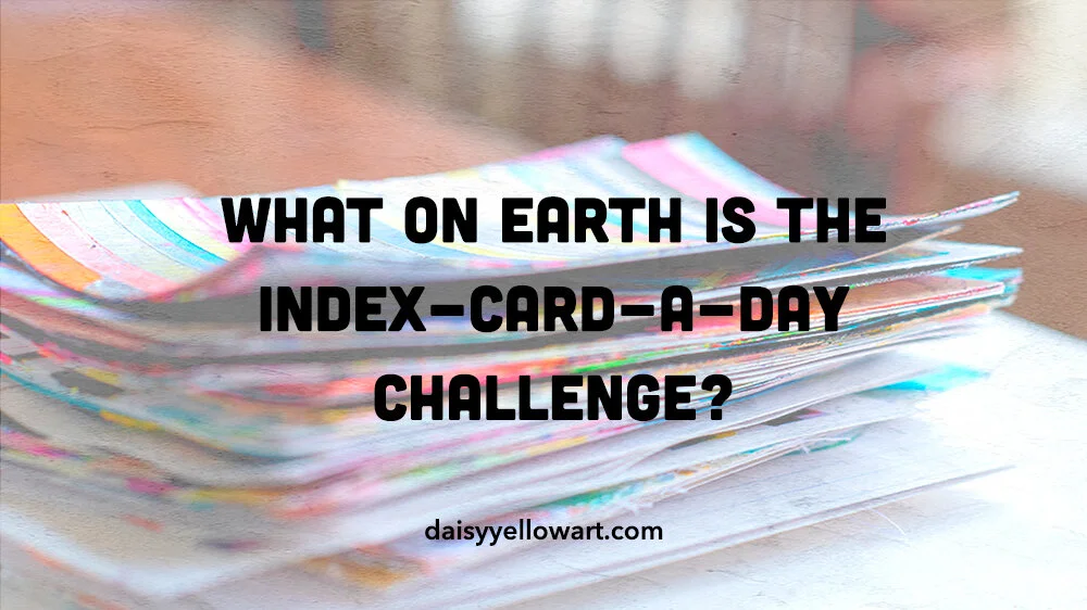 IndexCardaDay Creative Challenge