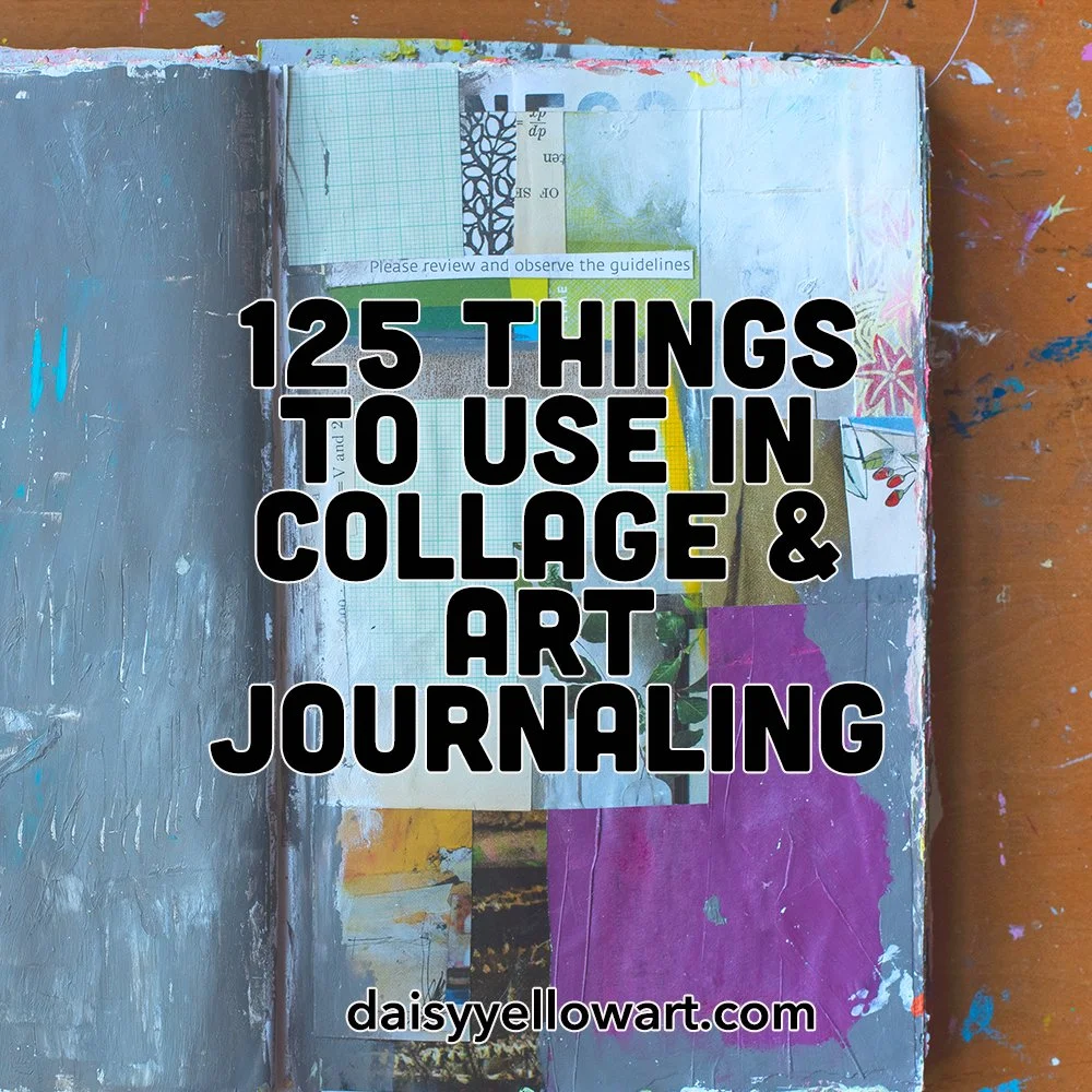125+ Things to Use in Collage, Art Journaling & Beyond