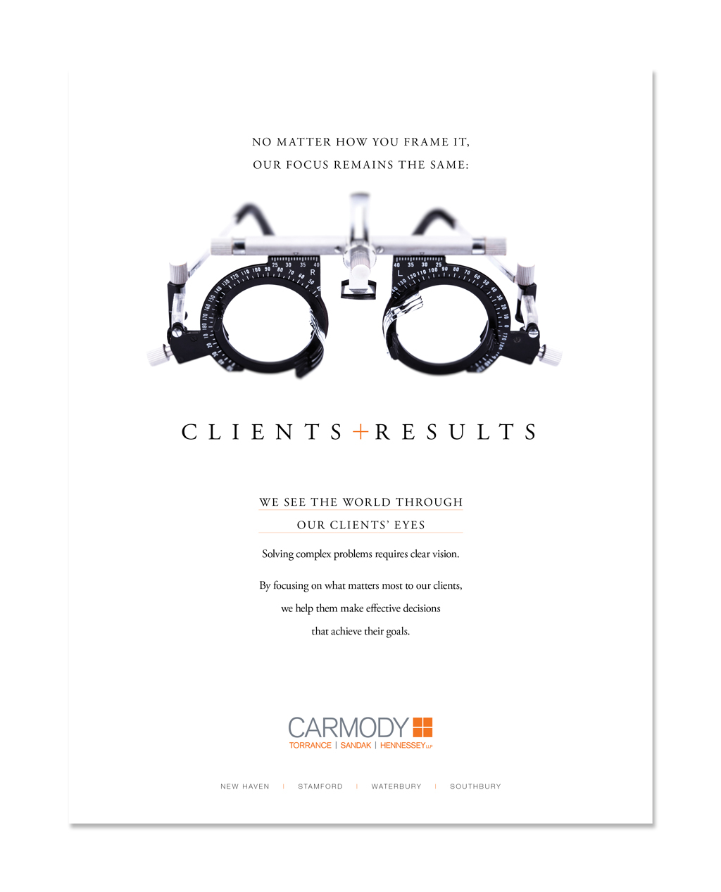 CLIENTS + RESULTS Print Ad: Carmody Torrance Sandak & Hennessey LLP