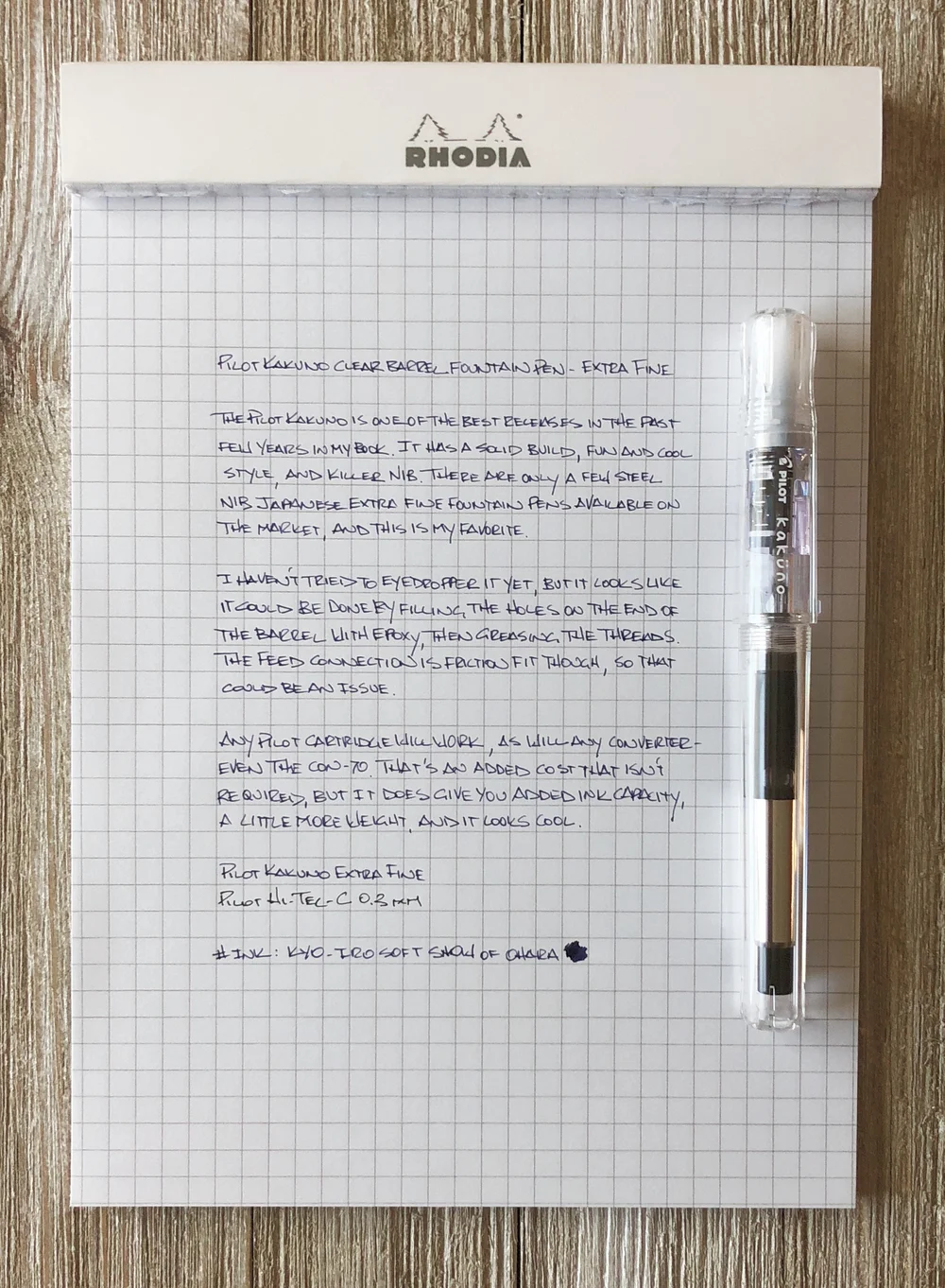 Pilot Kakuno Clear Fountain Pen Review The Pen Addict