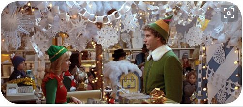 From the movie. "Elf" 2003