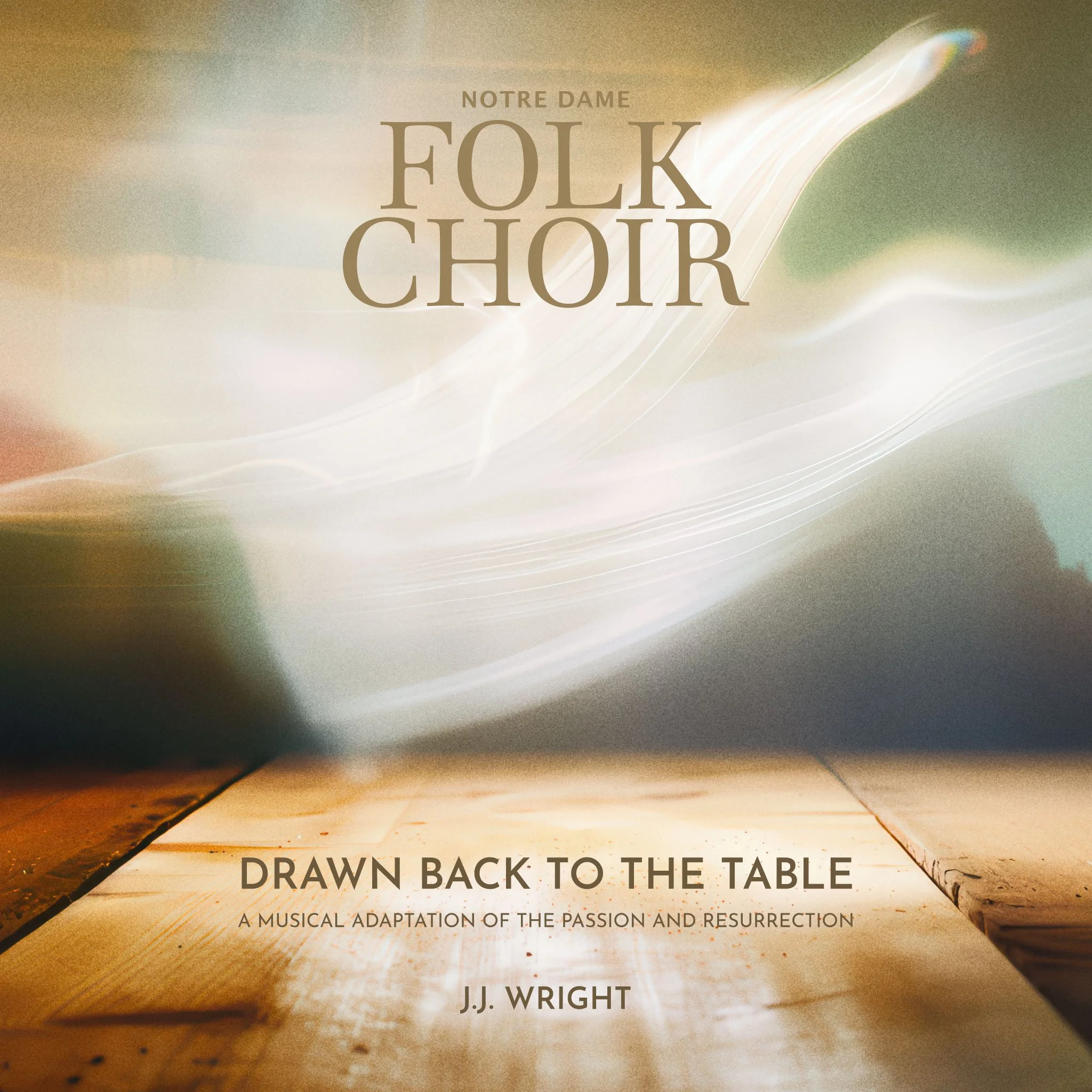 Drawn Back to the Table: A New Album from the Notre Dame Folk Choir