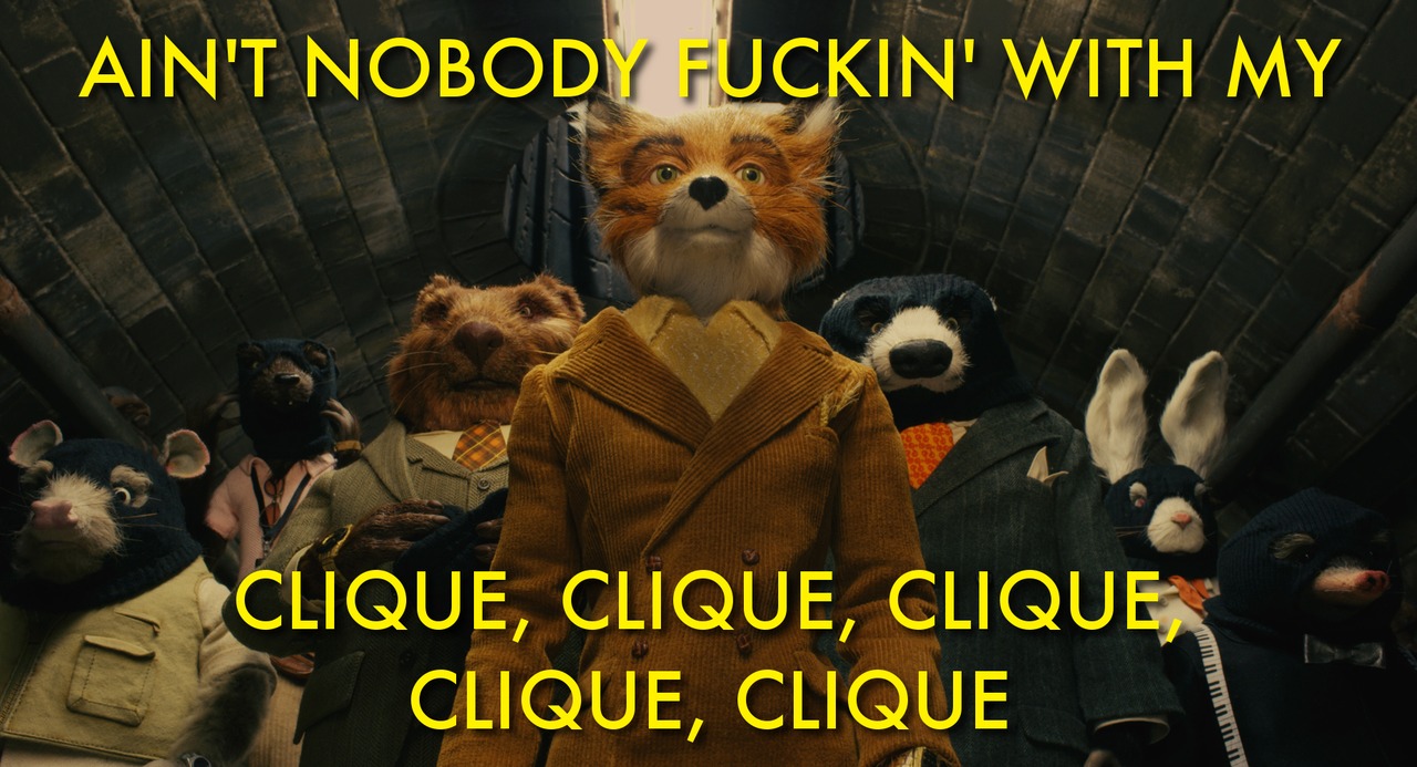 Fantastic Mr. Fox / Clique