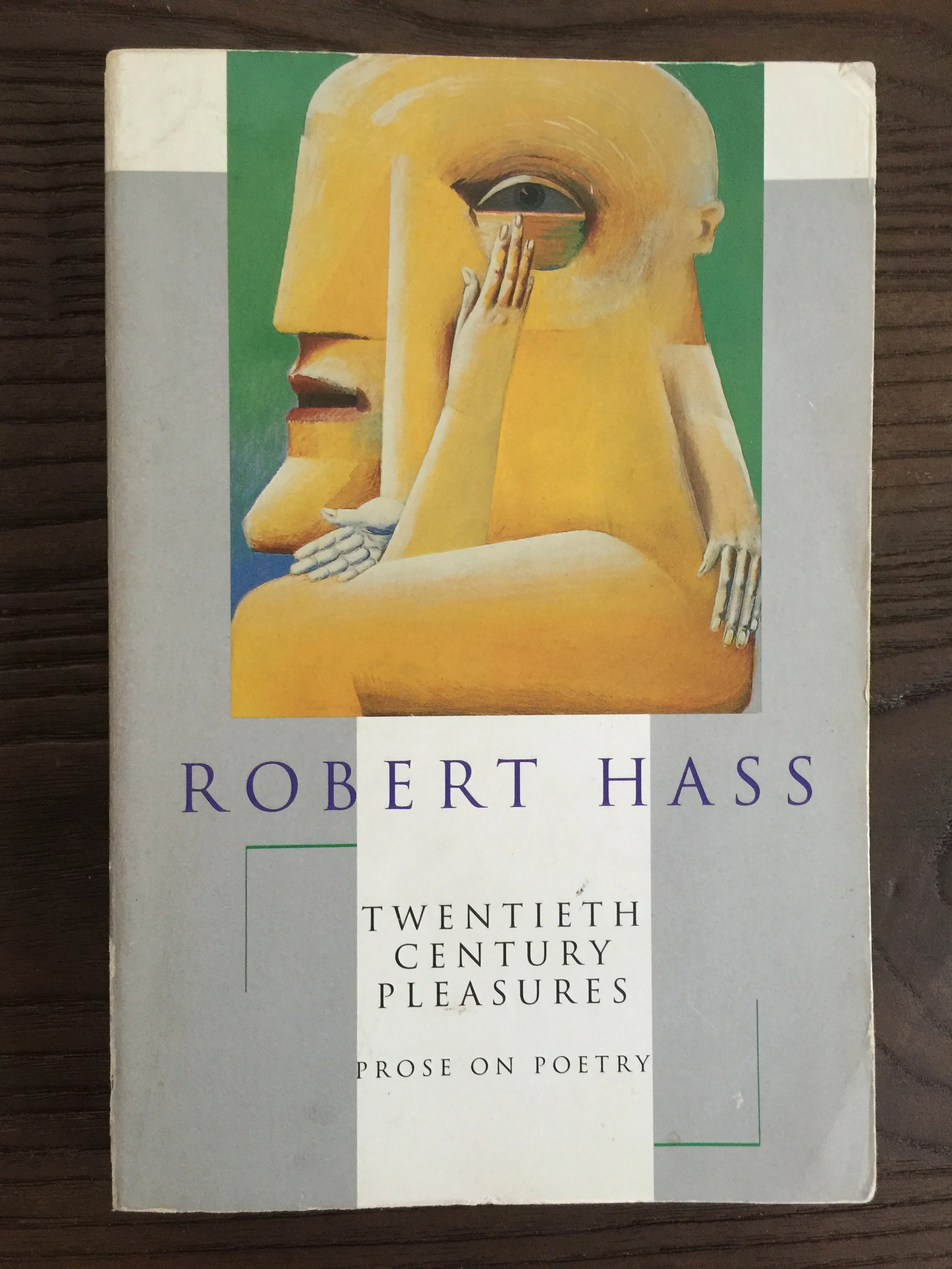 Book of the Day — Twentieth Century Pleasures by Robert Hass