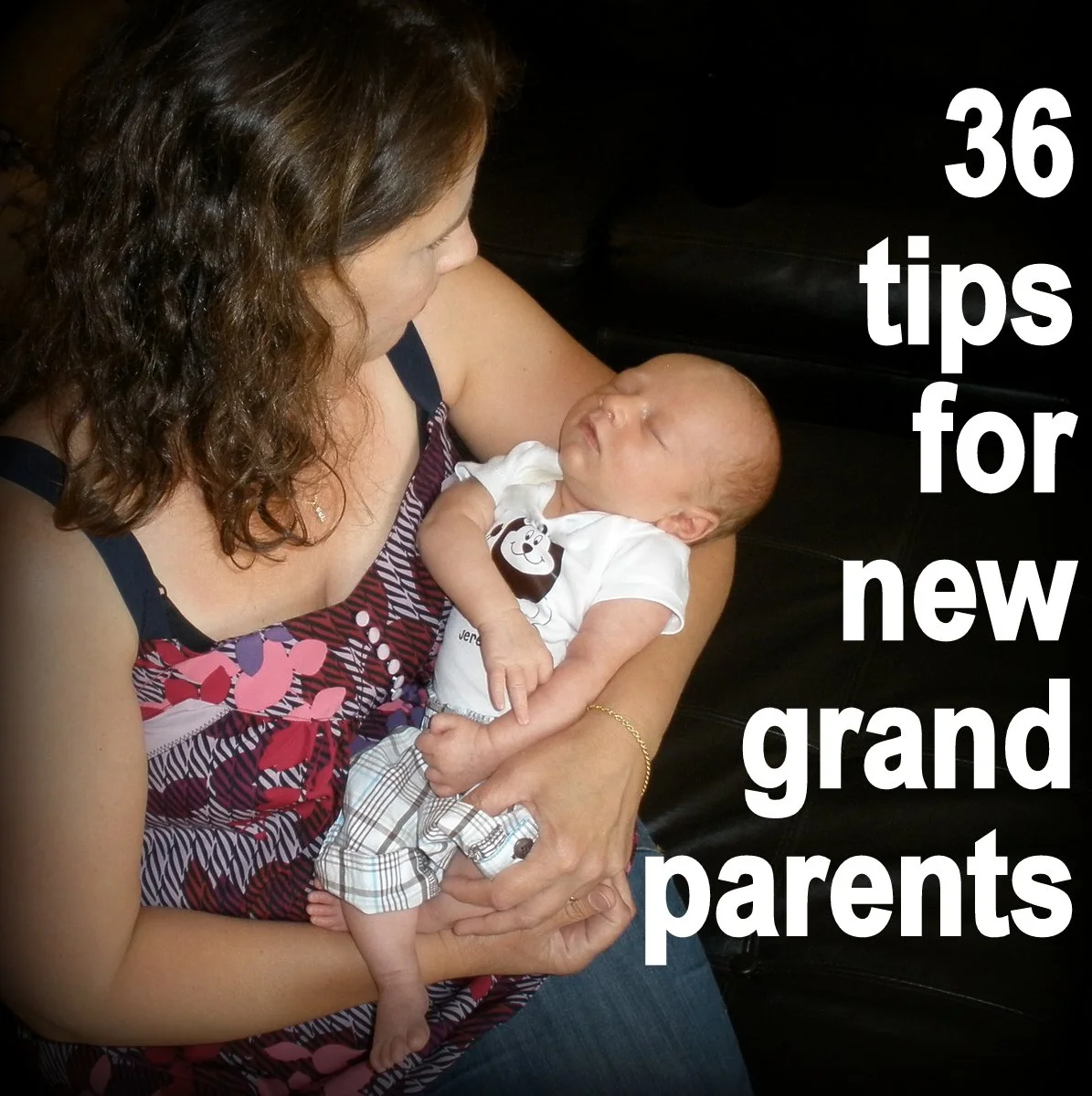 36 tips for new grandparents