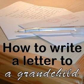 How to write a keepsake letter to a grandchild