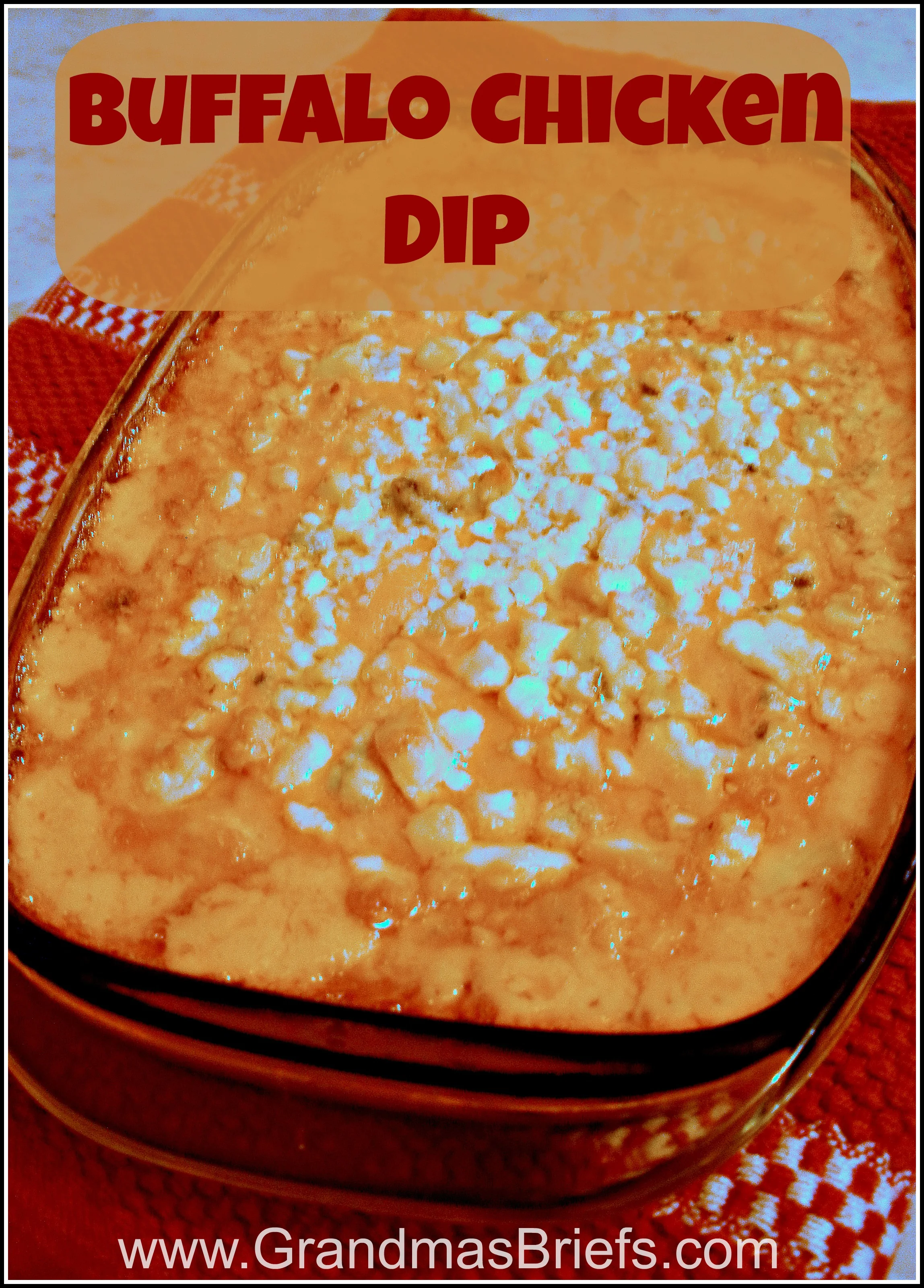Buffalo Chicken Dip