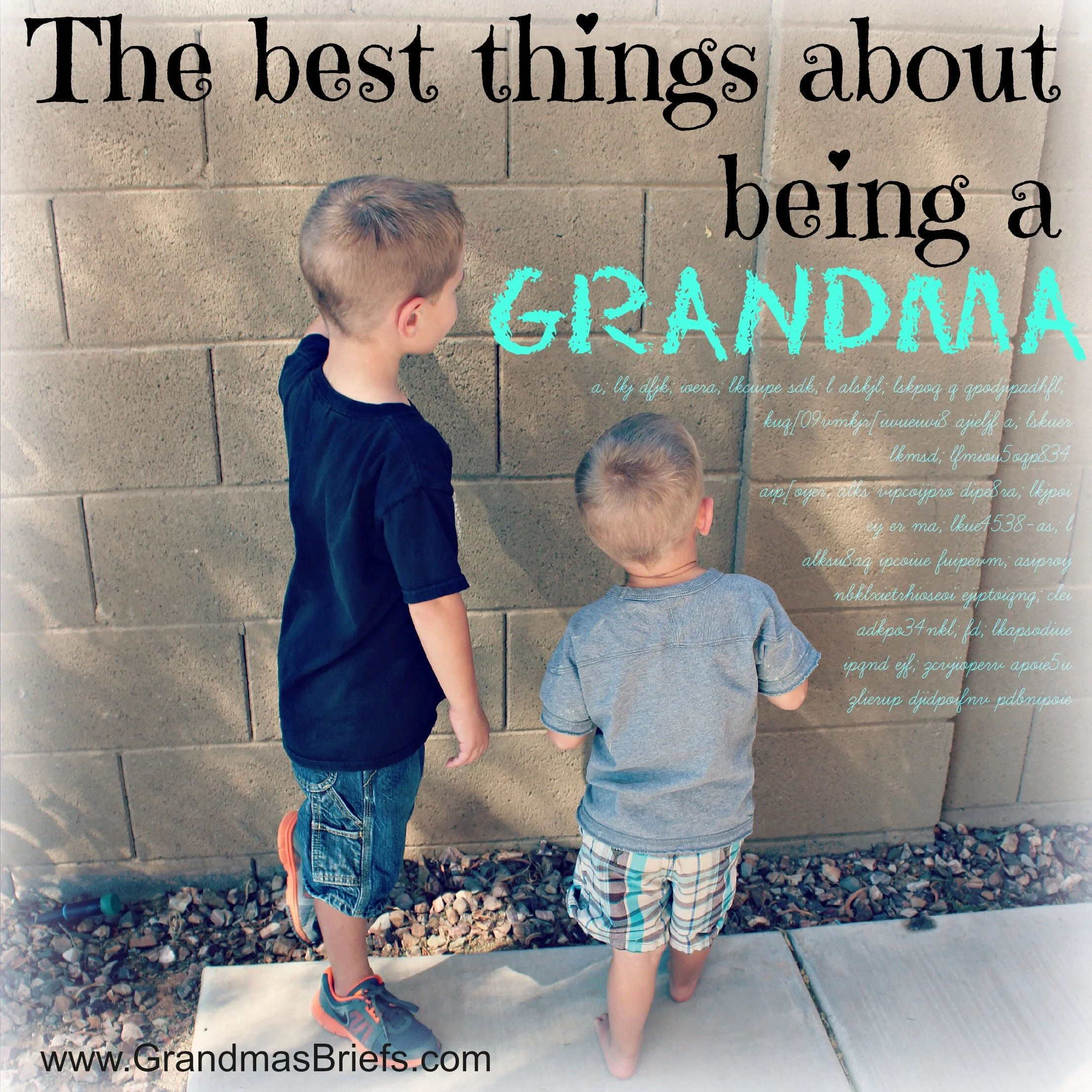 The best things about being a grandma