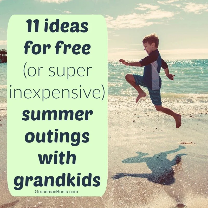 11 ideas for free (or super inexpensive) summer outings with grandkids
