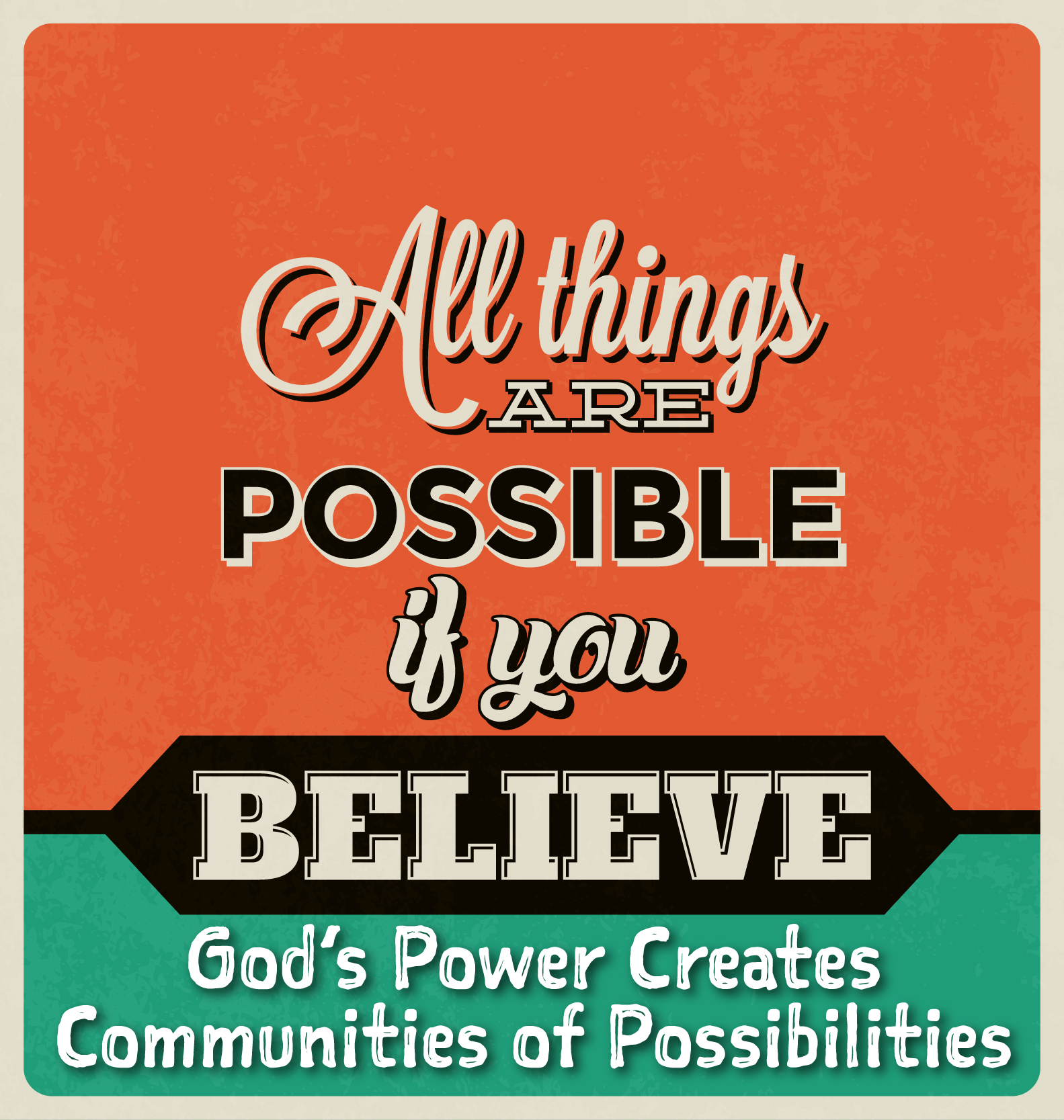 What possibilities do you represent?