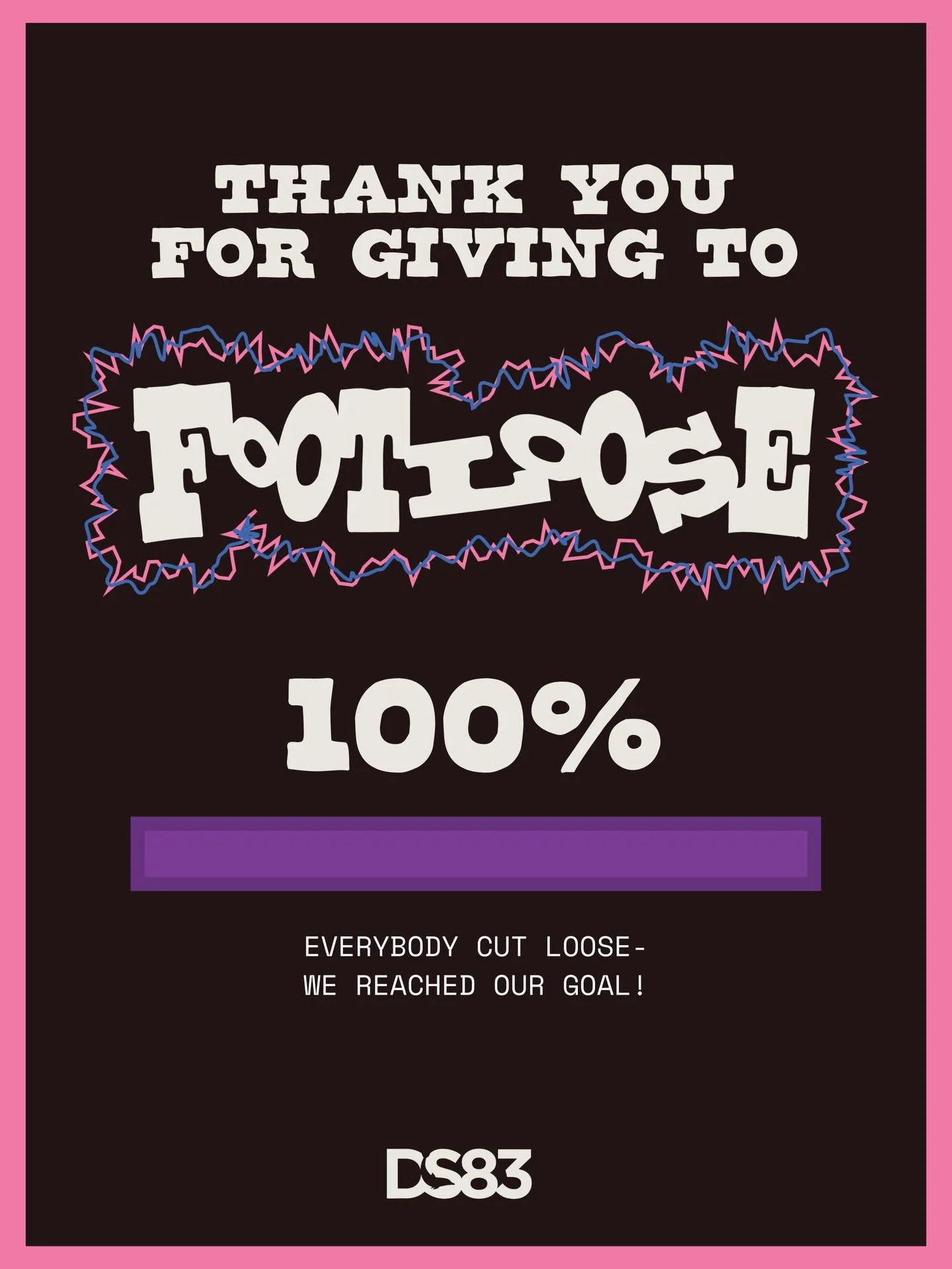 Wow!!! THANK YOU!!! We are so grateful for the support of 140 donors and countless other supporters who have shared our page, helping us raise $10,061! 🌟

FOOTLOOSE is now able to become a reality because of all of you! All of the hundreds of studen