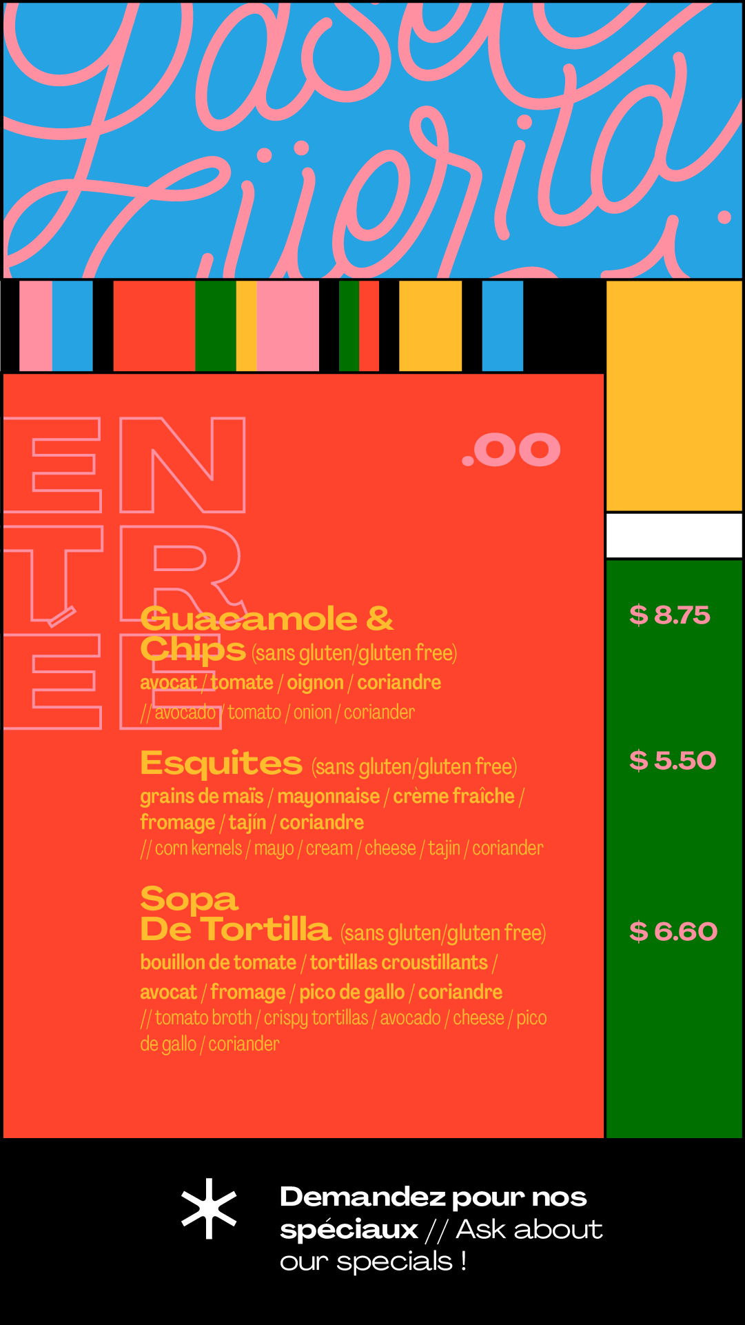 guacamole & chips / esquites / sopa de tortilla