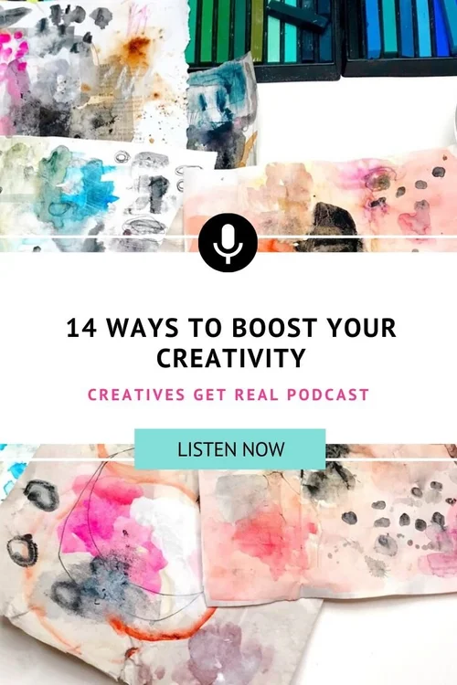047: 14 Ways to Boost Your Creativity
