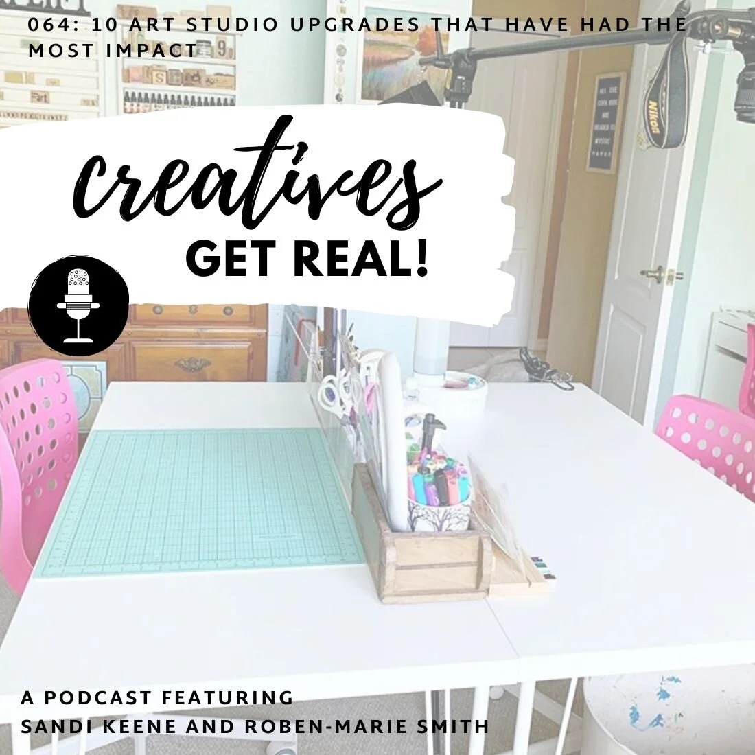 064: Ten Art Studio Upgrades That Have Had the Most Impact