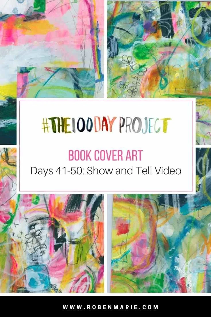 Art flip through of Days 41 - 50 The 100 Day Project
