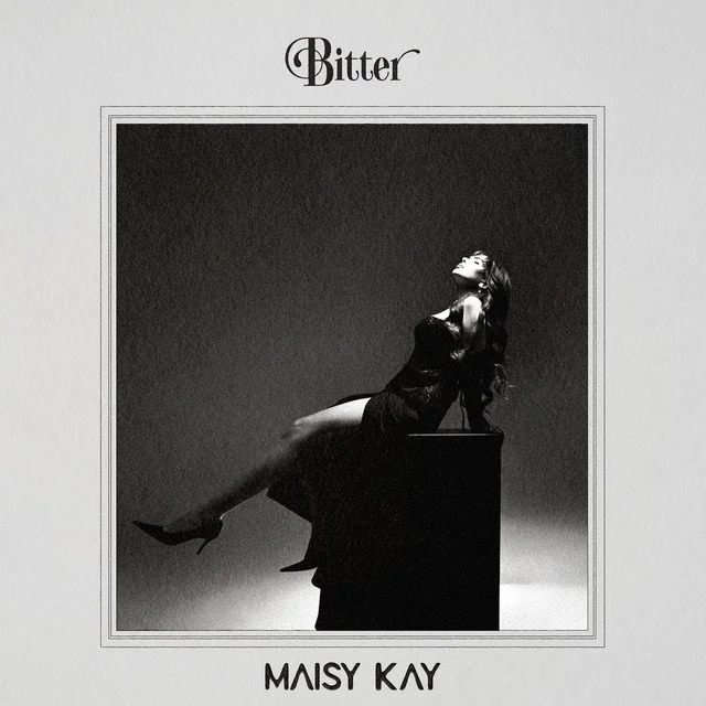 Listen: Bitter by Maisy Kay