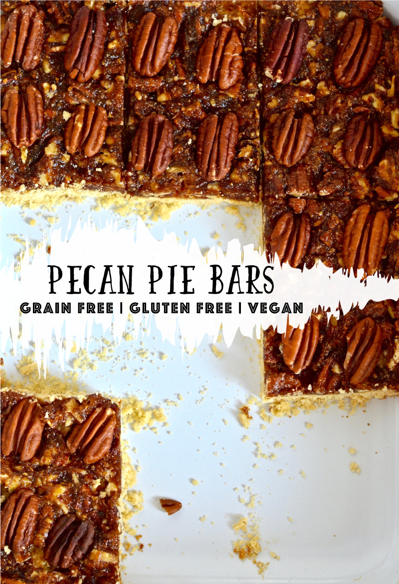 pecan pie bars || gluten-free grain-free dairy-free [vegan] @julinovotny #puremamas recipe