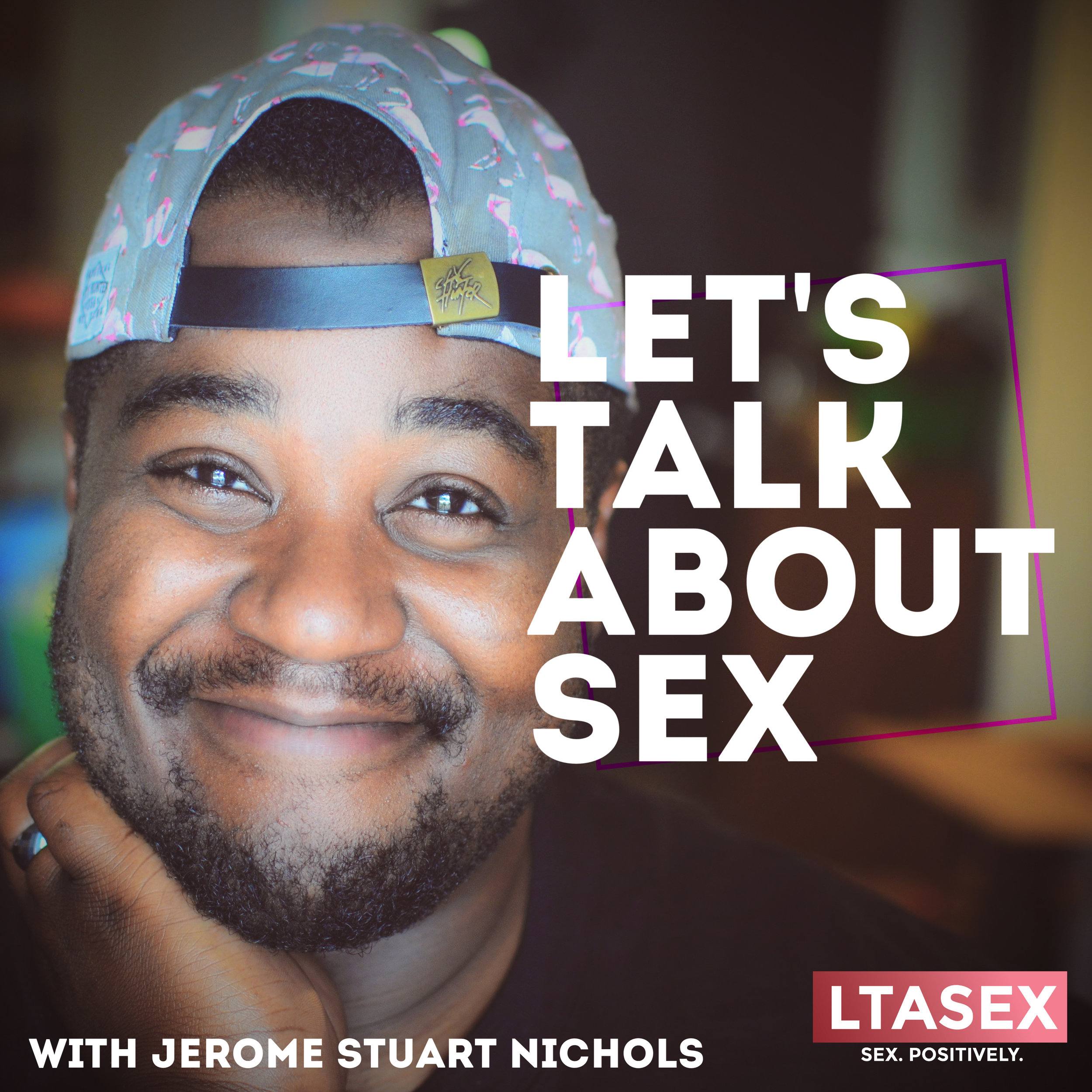 Let's Talk About Sex - LTASEX