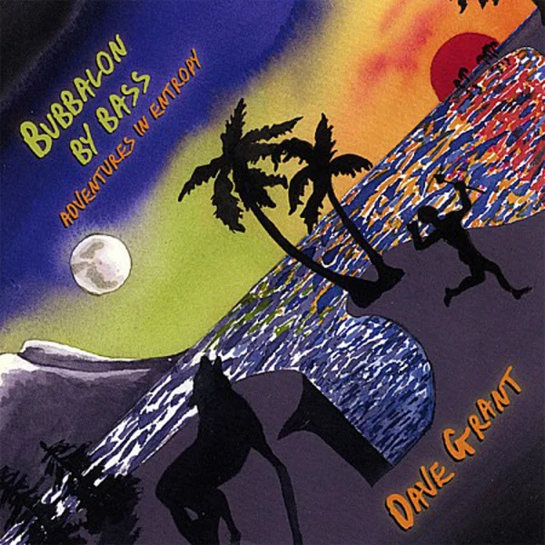 Dave Grant - Bubbalon By Bass