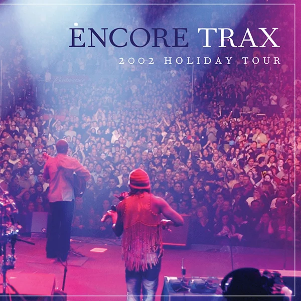 Encore Trax: 2002 Holiday Tour - WH Release (8 Tracks)