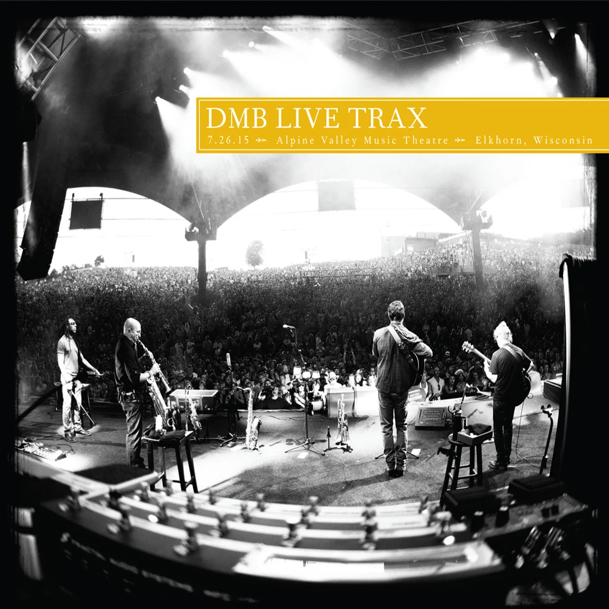Live Trax 36 - Alpine Valley Music Theatre - Elkhorn, WI - 07.26.15