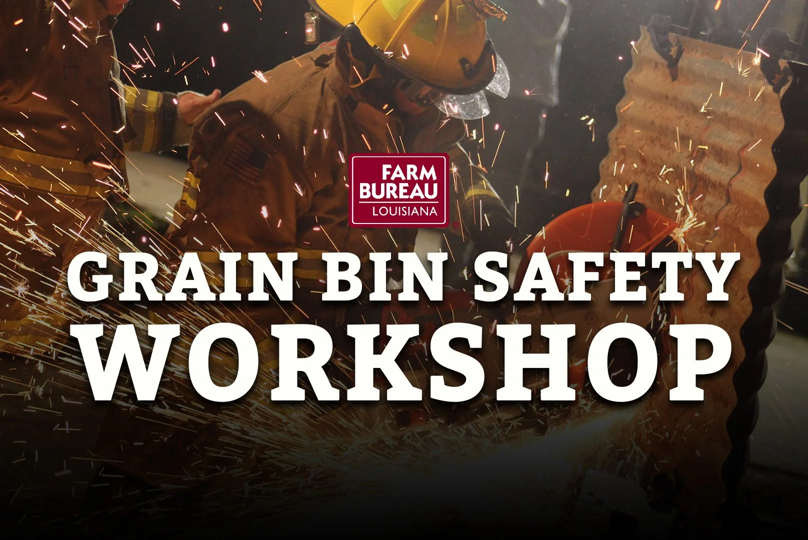 Grant &amp; Rapides Parish Grain Bin Safety Workshop 