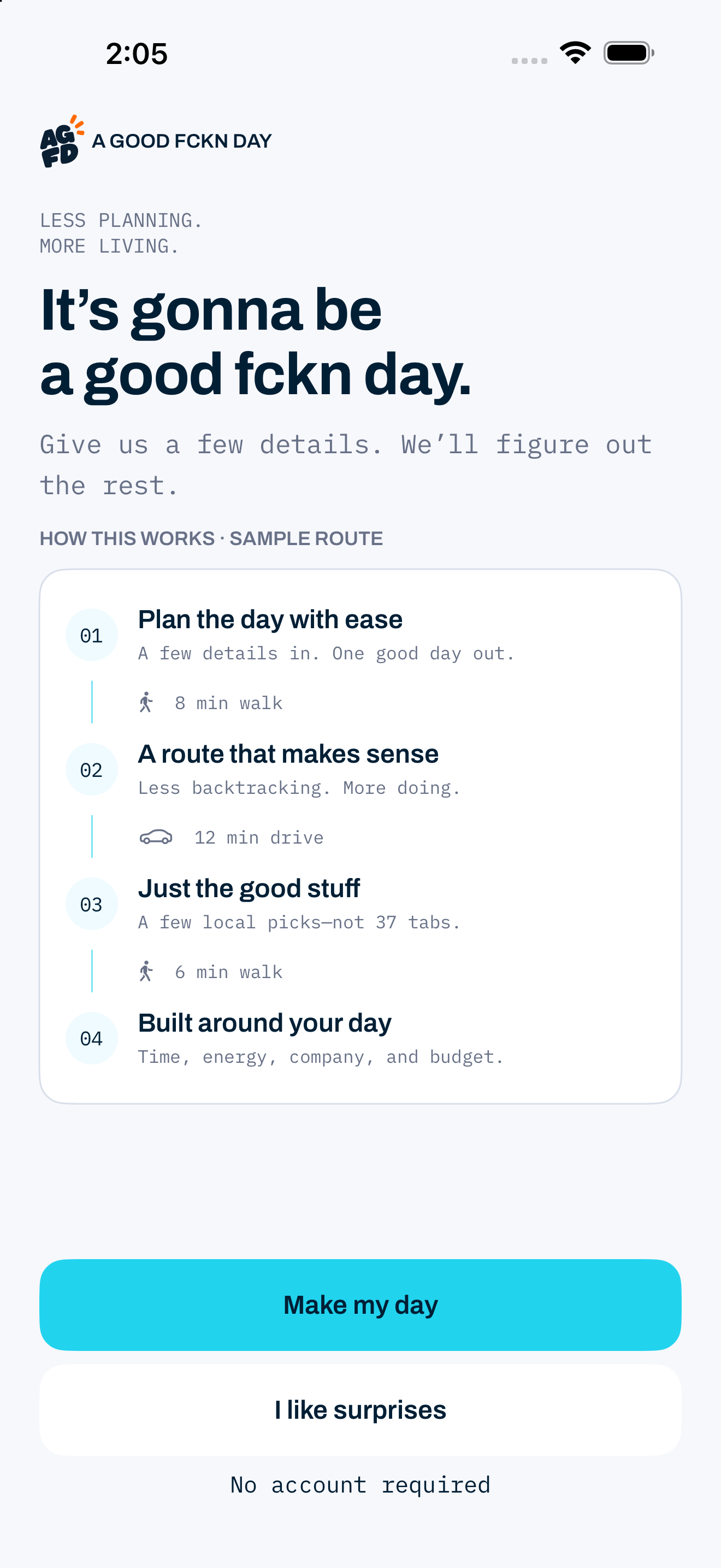 A Good Fckn Day iOS beta welcome screen, showing the branded day-planning concept and a sample route.