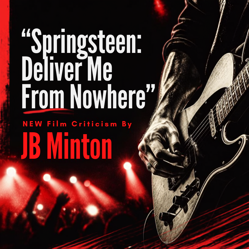 SPRINGSTEEN: Deliver Me From Nowhere (2025)