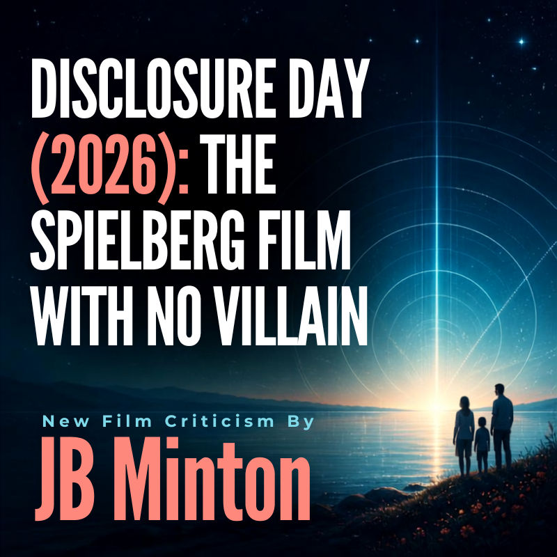 Disclosure Day (2026): The Spielberg Film With No Villain