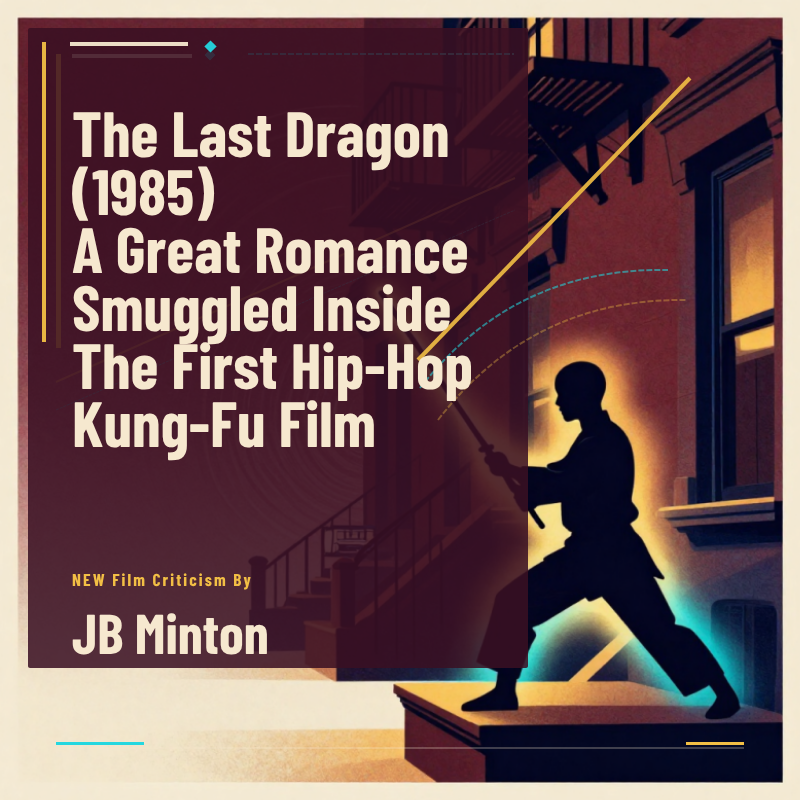 The Last Dragon (1985)