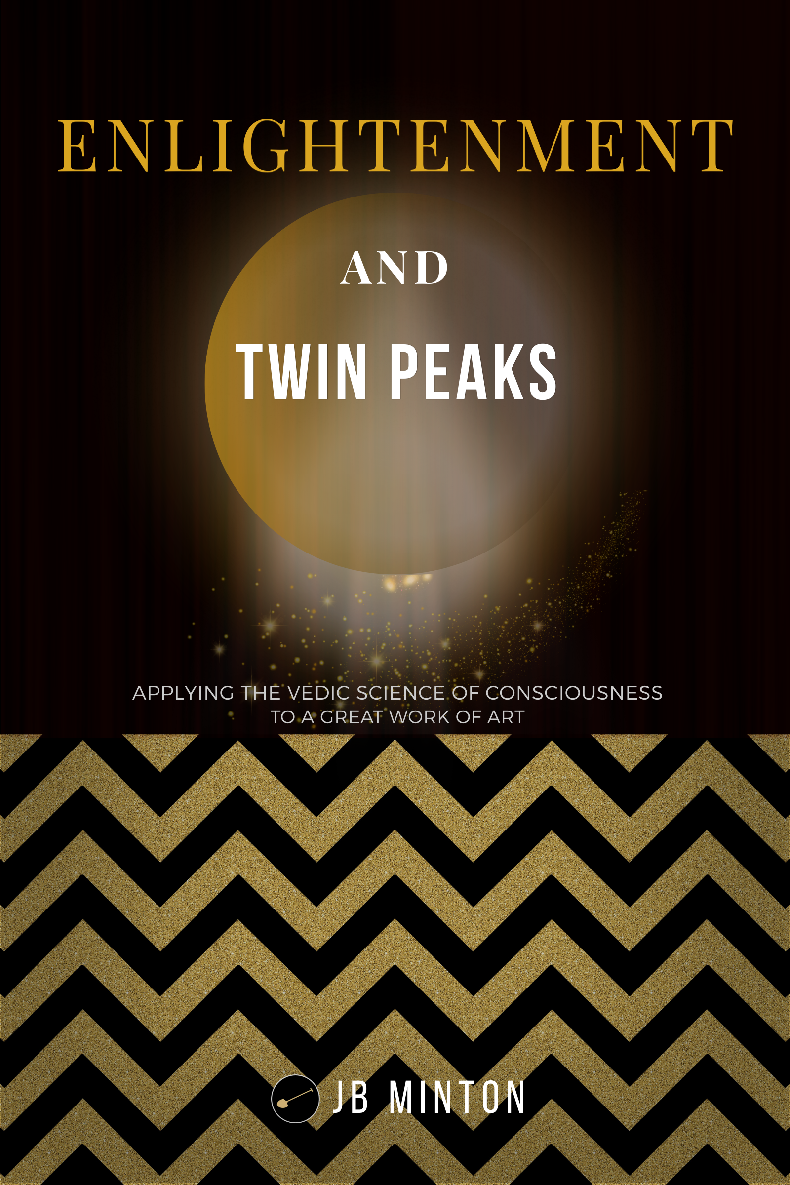 JB Minton - Enlightenment and Twin Peaks.png