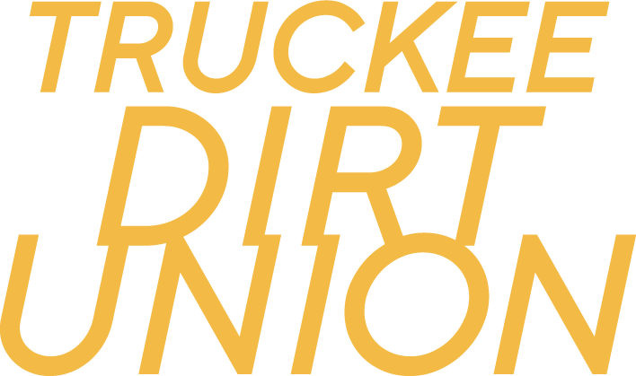 Truckee Dirt Union