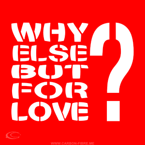 carbonfibreme_why_else_but_for_love_design_red_square_grey_williamson_onjena_yo.png