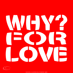 carbonfibreme_why_for_love_design_red_square_grey_williamson_onjena_yo.png