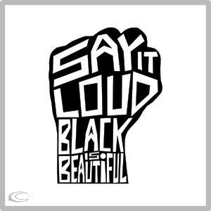 Black is Beautiful