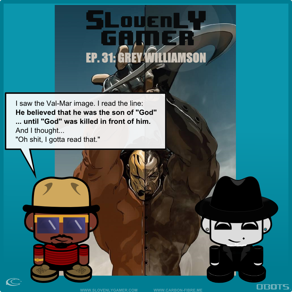 carbonfibreme_the_ethyr_slovenlygamer_grey_williamson_valmarcomic_gottareadthat_quote.png
