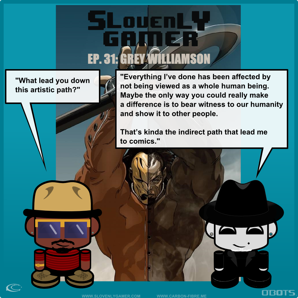 carbonfibreme_the_ethyr_slovenlygamer_grey_williamson_valmarcomic_artistic_path_humanity_quote.png