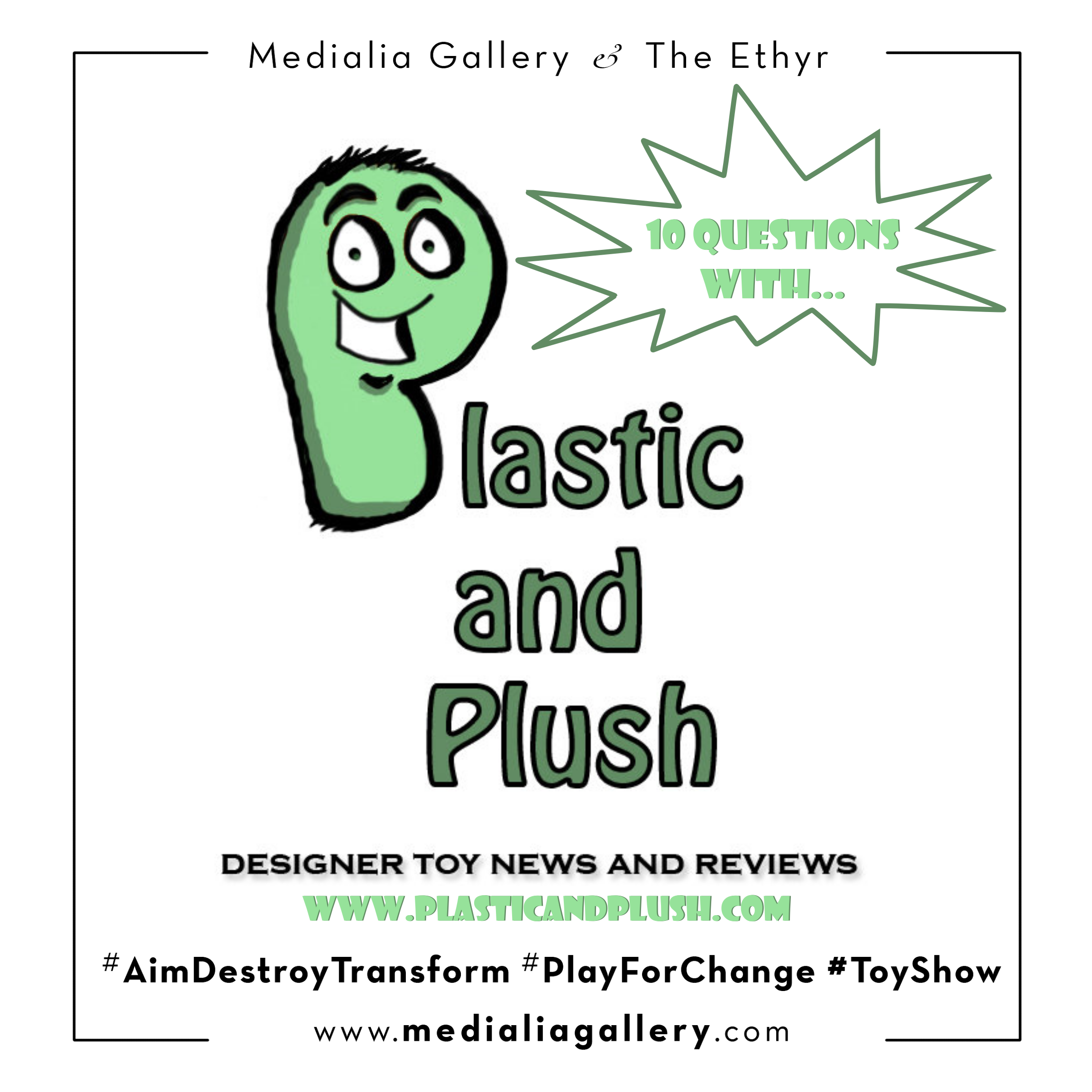 10 Questions with Tara Donahue by Plastic and Plush
