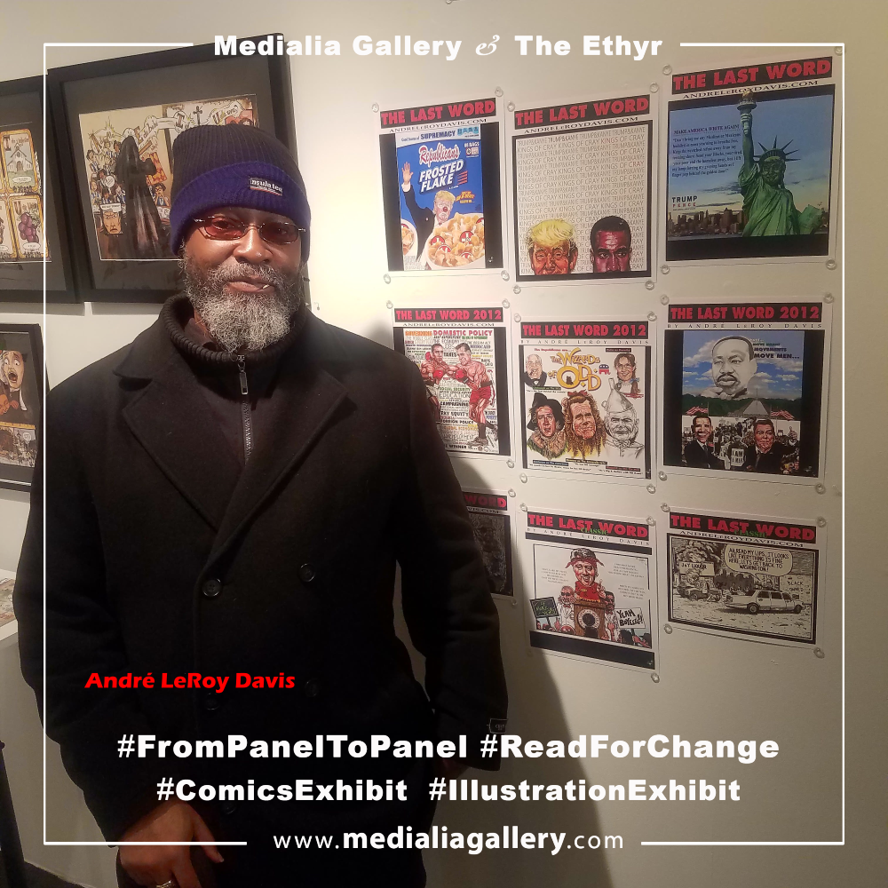 Medialia_Ethyr_FromPaneltoPanel_ReadforChange_Andre_LeRoy_Davis_1.png