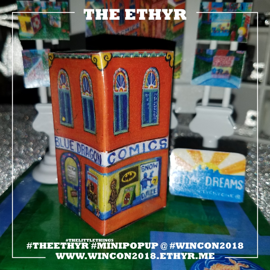 Blue Dragon Comics is stocked with Star Wars, Batman and Snow Daze Comic in the City of Dreams by Jen Wojtowicz & Marcus Kwame! 1 of 2 buildings on display at WinCon2018!
