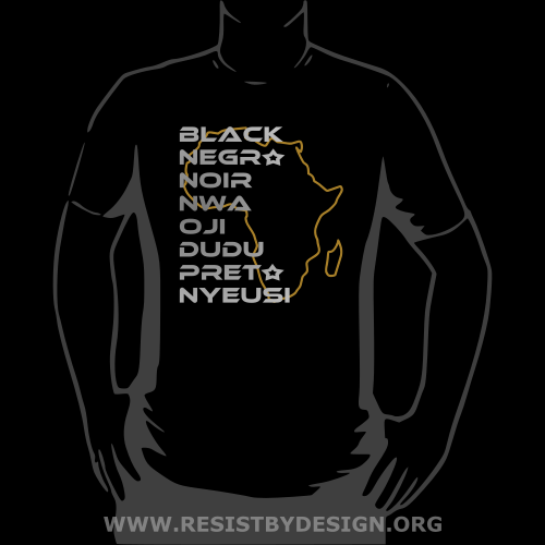 resist_by_design_black_in_every_language_africa_header_tshirt.png