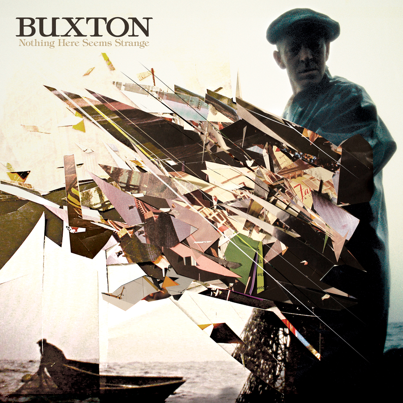 Buxton "Nothing Here Seems Strange"